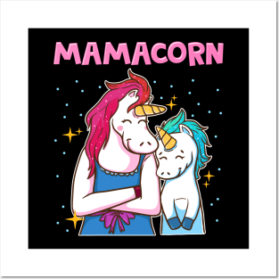 Mamacorn unicorn mom Posters and Art
